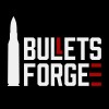 bullets forge